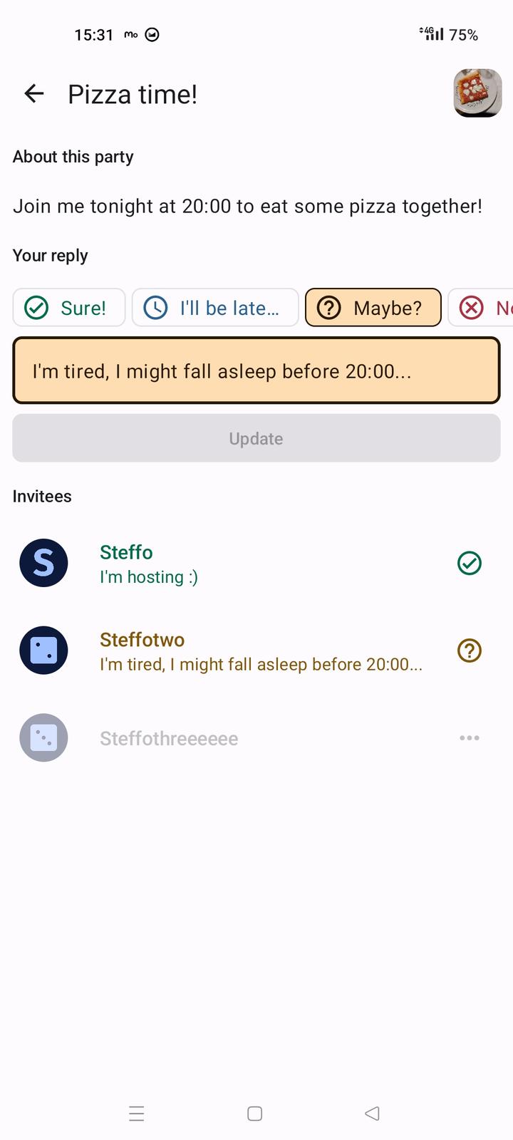 The response menu of the app, with the invited user responding "Maybe?" and the buttons turning yellow accordingly.